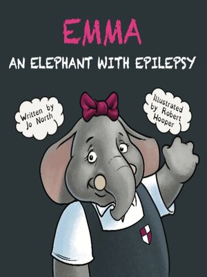 cover image of Emma, an Elephant With Epilepsy